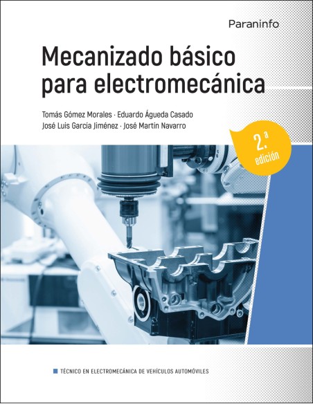 Mecanizado basico para electromecanica 2ª edicion 2023